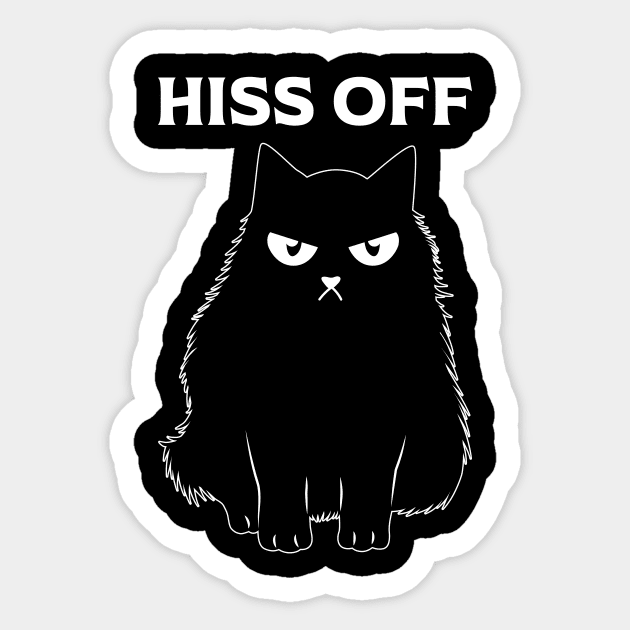 Black Cat Hiss Off For Men Women Meow Cat Gifts Sticker by KRMOSH